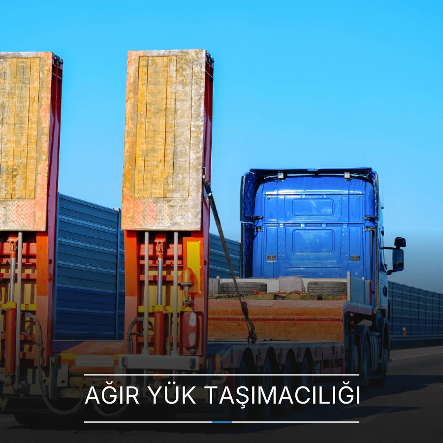 Ağır Yük Taşımacılığı