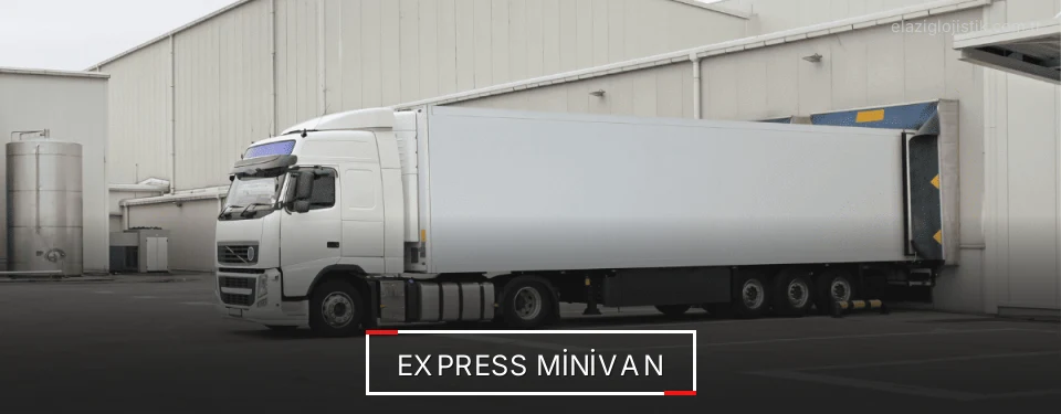 Elazığ Hızlı Minivan Sevkiyat Çözümleri