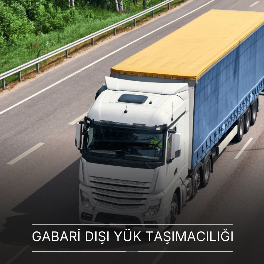 Gabari Dışı Yük Taşımacılığı