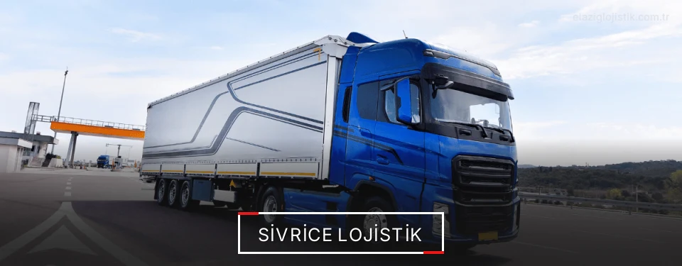 Sivrice Lojistik Kargo